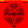 Come Vibe (Explicit)