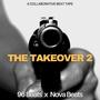 The Takeover 2