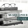 Musique pour Étude - Motivation détente d'avoir des pensées positives