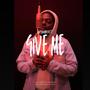 Give Me (FreeStyle) [Explicit]