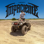 Impaciente (Explicit)