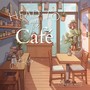 Head to the Cafe - Just Relax