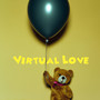 Virtual Love