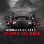 Down To Ride