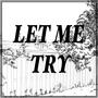 Let Me Try (feat. Kate Darby) [2023 Remaster]