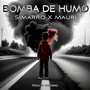 Bomba De Humo (Explicit)