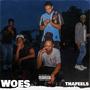 Woes (Explicit)