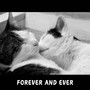 Forever and Ever