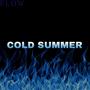 COLD SUMMER (Explicit)