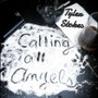 Calling All Angels (Explicit)