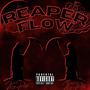 Reaper Flow (Explicit)