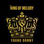 King of Melody (Explicit)