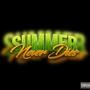 Summer Never Dies (Explicit)