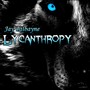 Lycanthropy