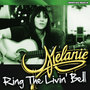 Melanie - Ring the Living Bell
