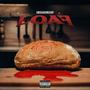 Loaf (Explicit)