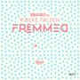 Fremmed (Remix)