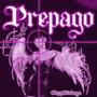 Prepago (Explicit)