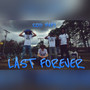 Last Forever (Explicit)