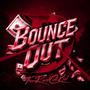 Bounce Out Music (Explicit)