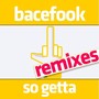 So Getta (Remixes)