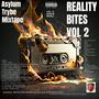 REALITY BITES VOL 2 (Explicit)