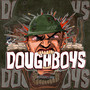 DOUGHBOYS, VOL. 2 (Explicit)