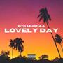 Lovely Day (Explicit)