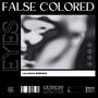 False Colored Eyes (Explicit)