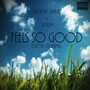 Feel so Good (Explicit)