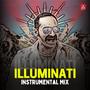 Illuminati (Instrumental Mix)