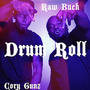 Drum Roll (feat. Cory Gunz) [Explicit]