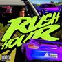 Rush Hour (Explicit)