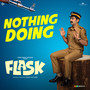 Nothing Doing (From 