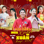 Liên Khúc Mùa Xuân Ơi, Xuân Họp Mặt