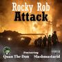 Attack (feat. Quan The Don313 & Slashmastacid) [Explicit]