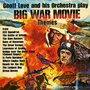 Big War Movie Themes
