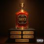 Sauce (feat. Demond 47, Benny From The Sandlot & Mic Hoffa) [Explicit]