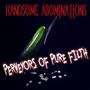 Perveyors Of Pure Filth (Explicit)