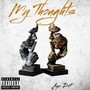 My Thoughts (Explicit)