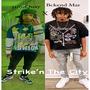 Strike'n The City (feat. Bckend Mar) [Explicit]