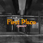 First Place (Explicit)