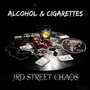 Alcohol & Cigarettes (Explicit)