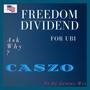 Freedom Dividend For UBI