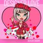 Designer Love