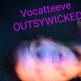 OUTSYWICKED