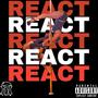 React (feat. Heir Wallace & Bassi Boss) [Explicit]