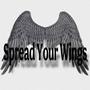 Spread Your Wings (Explicit)