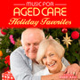 Music for Aged Care - Holiday Favorites