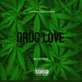 Drug Love (Explicit)